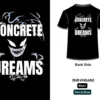 Concrete Dreams Design on Back side tshirt display