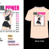 Girl power Design on Back side tshirt display