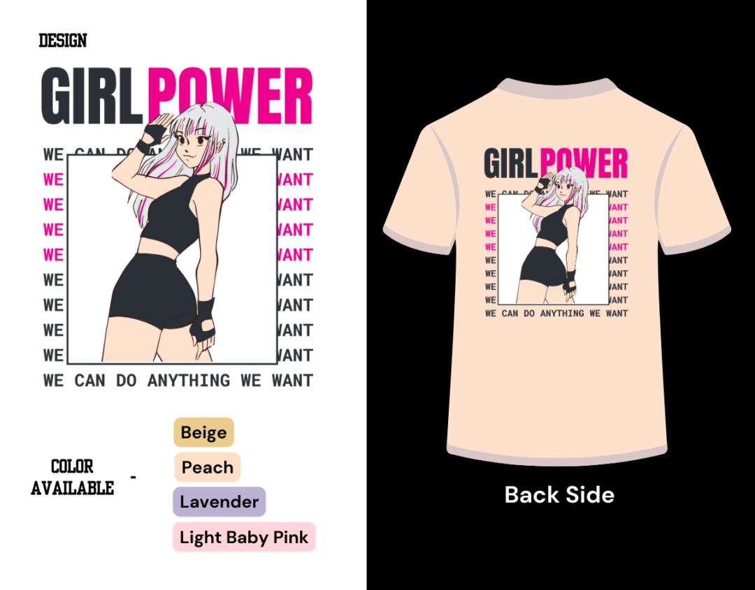 Girl power Design on Back side tshirt display