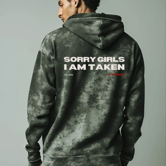 Sorry girls i am taken Black Hoodie